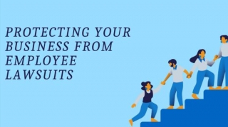 Protecting Your Business From Employee Lawsuits