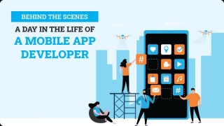 Behind The Scenes: A Day In The Life Of A Mobile App Developer