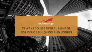 13 Ways To Use Digital Signage For Office Buildings And Lobbies