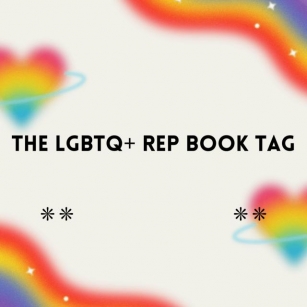The LGBTQ+ Rep Book Tag