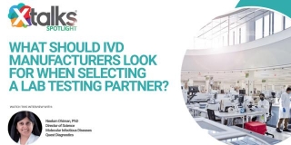 What Should IVD Manufacturers Look For When Selecting A Lab Testing Partner?