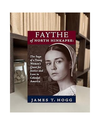 Faythe Of North Hinkapee By James T. Hogg