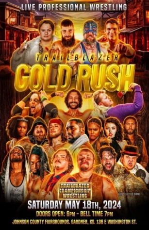 REVIEW: Trailblazer Championship Wrestling – Trailblazer Gold Rush (2024)