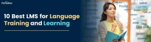 10 Best LMS For Language Training And Learning