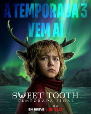 Sweet Tooth - 3ª Temporada