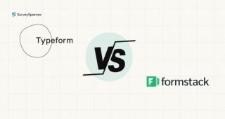 Typeform Vs Formstack: Choosing The Right Online Form Builder