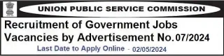 UPSC Government Job Vacancy Recruitment 07/2024