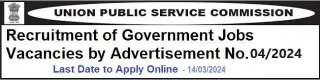 UPSC Government Job Vacancy Recruitment 04/2024