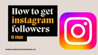 15 Steps To Get Instagram Followers