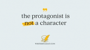 What A Protagonist Is And Isn’t