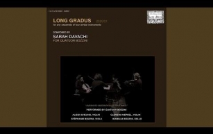 Sarah Davachi for Quatuor Bozzini - Long Gradus (strings) : Part I