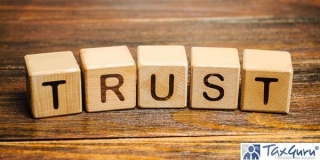 Various Types Of Trusts And Their Importance