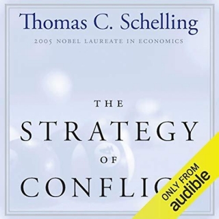 The Schelling Strategy Of Conflict : A Comprehensive Guide