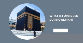 What Is Forbidden During Umrah?