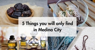 5 Things You Will Only Find In Medina City