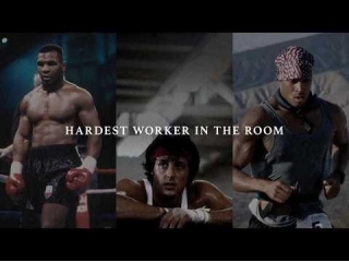 Be The Hardest Worker In The Room