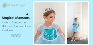How To Create The Ultimate Princess Dress Costume