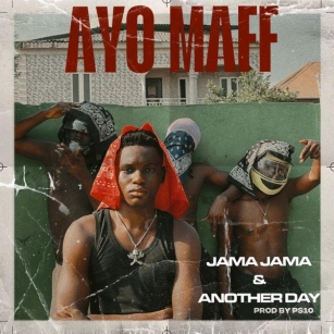 Jama Jama Lyrics By Ayo Maff