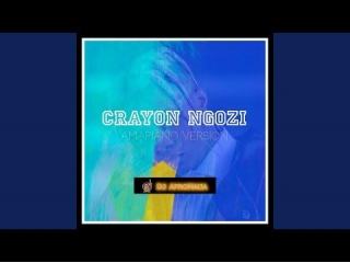 Dj AfroNaija – Crayon Ngozi (Amapiano Version)