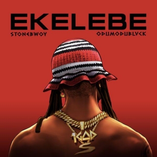 Ekelebe Lyrics By Stonebwoy Ft Odumodublvck