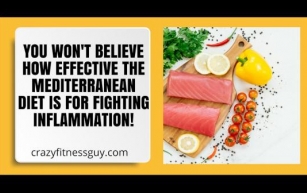 You Won't Believe How Effective the Mediterranean Diet is for Fighting Inflammation!
