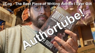 Authortube:The Best Piece Of Writing Advice I Ever Got