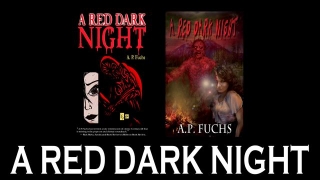 A Red Dark Night: A Novel Of Blood, Gore And Terror Book Spotlight