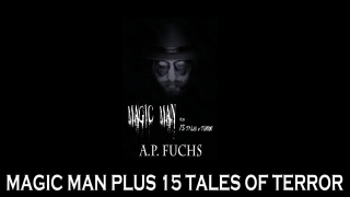 Magic Man Plus 15 Tales Of Terror Book Spotlight