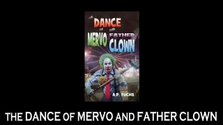 The Dance Of Mervo And Father Clown Book Spotlight