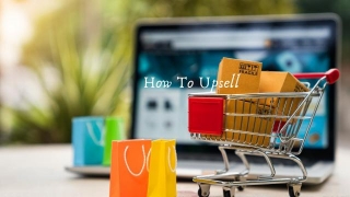 How To Grow Your Business With Upsells In SEO?
