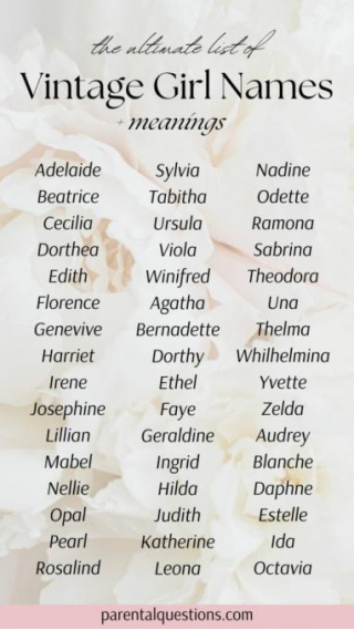 100 Vintage Baby Girl Names With Meanings: Classic Names For Timeless Elegance