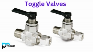Installation And Setup Of Toggle Valves: Tips For Efficient Performance