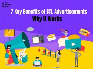 7 Key Benefits Of BTL Advertisements & Why It Works