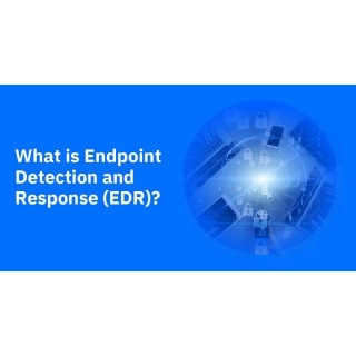 What Is Endpoint Detection And Response (EDR)?