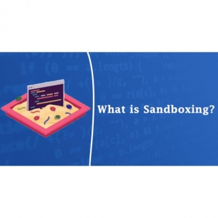 What Is Sandboxing?