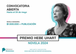 Ediciones Bonaerenses Presenta El Premio Hebe Uhart De Novela 2024