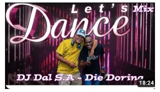 DJ Dal S.A – Let’s Dance Mix 2024 [Time To Dance , Time To Move , Time To Groove] Die Doring