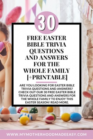 Easter Bible Trivia Questions And Answers (+FREE Printable)