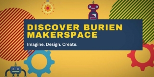 Discover Burien’s Makerspace Is Looking For Volunteers
