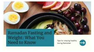 Ramadan Fasting And Weight: What You Need To Know?