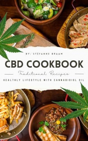 CBD Oil Cookbook: Traditional Recipes