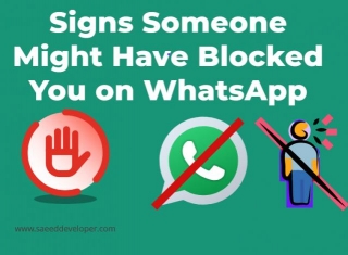 Signs Someone Might Have Blocked You On WhatsApp