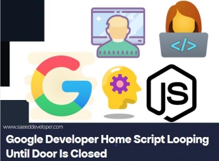 Google Developer Home Script Looping Until Door Is Closed