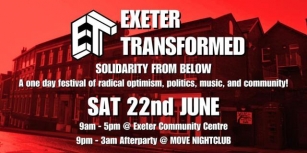 Radical Optimism And Solidarity | Exeter Transformed 