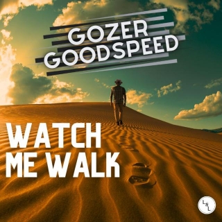 Watch Me Walk | Gozer Goodspeed Pins Your Ears With Bluesy Ennui
