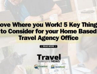 Love Where You Work! 5 Key Things To Consider For Your Home Based Travel Agency Office