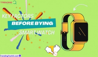 Best Smartwatches: Key Factors To Consider Before Buying In 2024