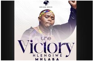 Hlengiwe Mhlaba – The Victory