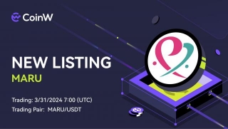 MARU, An NFT Marketplace And Metaverse Hub, Will Be Listed On CoinW Exchange