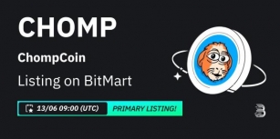 ChompCoin (CHOMP), A Fierce And Fun Token, To List On BitMart Exchange